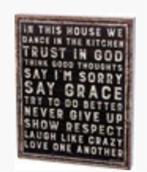 Box Sign In This House