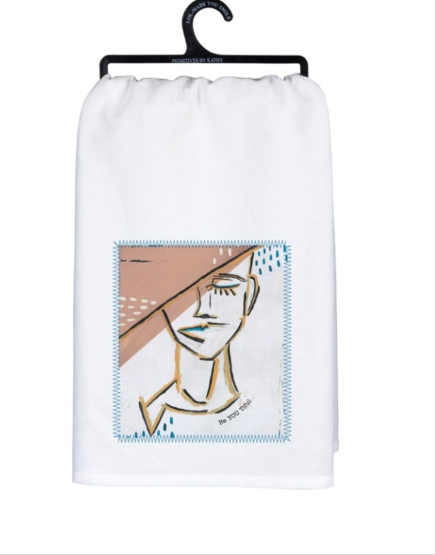 Kitchen Towel Be YOU tiful